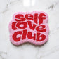Self love club Mug Coaster