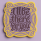 Bestseller Mug Rugs Combo (Set of 2) – Pink Bow & “I’ll Be There For You”